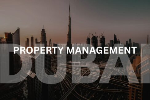 Property Management in Dubai - A Complete Guide for Landlords - Tahir Bin Naiser Real Estate